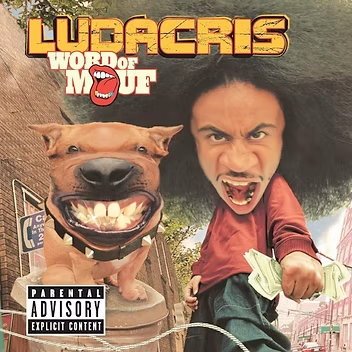 Ludacris Word of Mouth